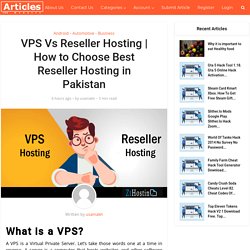 How to Choose Best Reseller Hosting in Pakistan