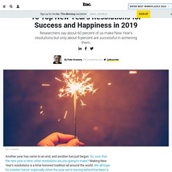 10 Top New Year's Resolutions for Success and Happiness in 2019