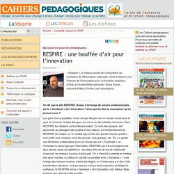 RESPIRE : une bouffée d’air pour l’innovation