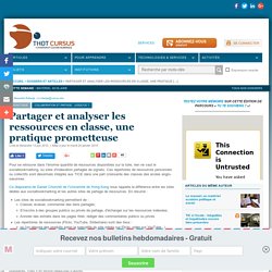 Partager et analyser les ressources en classe, une pratique prometteuse