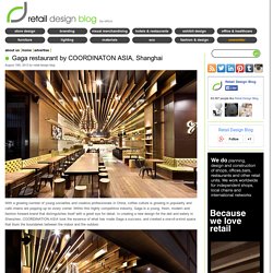 Gaga restaurant by COORDINATON ASIA, Shanghai