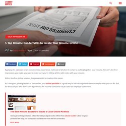 5 Top Resume Builder Sites to Create Your Resume Online