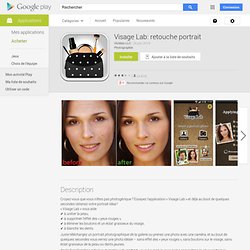 Visage Lab : appli de retouche de portrait