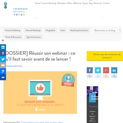 Réussir son webinar : ce qu'il faut savoir avant de se lancer !