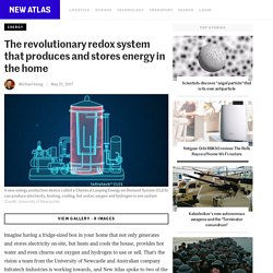 The revolutionary redox system that produces and stores energy in the home