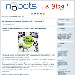 Robots Loisirs / Jouets / Kits - Best of Robots – Le Blog !
