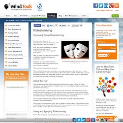 Rolestorming - Brainstorming Techniques from MindTools