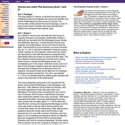 Romeo and Juliet: Plot Summary Acts 1 and 2