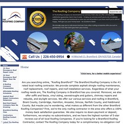 The Roofing Company Brantford, ON, Canada