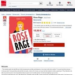 Rose Rage de Illana Cantin