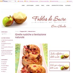 Girelle rustiche a lievitazione naturale