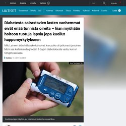 Diabetesta sairastavien lasten vanhemmat eivät enää tunnista oireita – liian myöhään hoitoon tuotuja lapsia jopa kuollut happomyrkytykseen