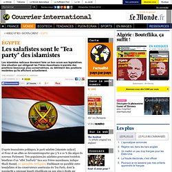 Les salafistes sont le "Tea party" des islamistes