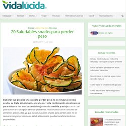 20 Saludables snacks para perder peso