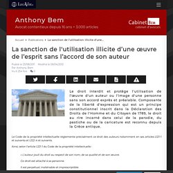 La sanction de l'utilisation illicite d’une œuvre de l’esprit sans l’accord de son auteur