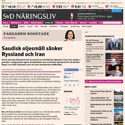 Saudisk oljesmäll sänker Ryssland och Iran