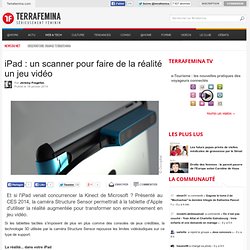 iPad : un scanner pour faire de la réalité un jeu vidéo