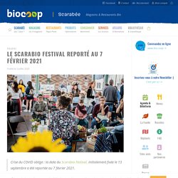 Le Scarabio Festival reporté au 7 février 2021 - Biocoop Scarabée