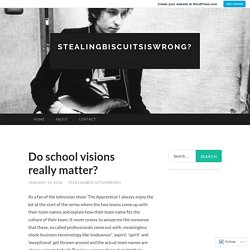 Do school visions really matter?