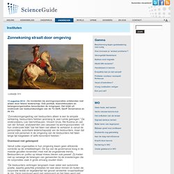 ScienceGuide: zonnekoning straalt door medeplichtige omgeving