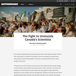 The Fight to Unmuzzle Canada's Scientists