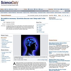 No sedative necessary: Scientists discover new 'sleep node' in the brain