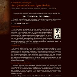 Sculpture Ceramique Raku : Techniques