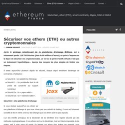 Sécuriser vos ethers (ETH) ou autres cryptomonnaies