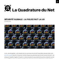 Sécurité globale : la police fait la loi