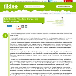Solar Security Films Save Energy – and Protect Windows on Tildee