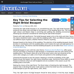 Key Tips For Selecting The Right Bridal Bouquet