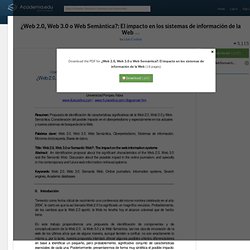 ¿Web 2.0, Web 3.0 o Web Semántica?: El impacto en los sistemas de información de la Web (Lluis Codina)
