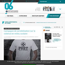 Campagne de sensibilisation sur la violence en milieu scolaire - Département des Alpes-Maritimes