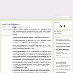 Le sentiment d’urgence