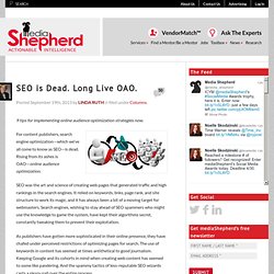 SEO is Dead. Long Live OAO.