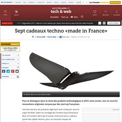 Sept cadeaux techno «made in France»