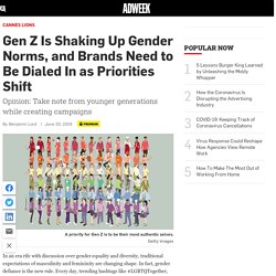 Gen Z Is Shaking Up Gender Norms, and Brands Need to Be Dialed In as Priorities Shift