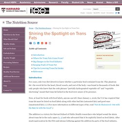 The Nutrition Source » Shining the Spotlight on Trans Fats