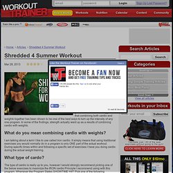 Shredded 4 Summer Workout : Workout Trainer