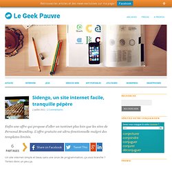 Sidengo, un site internet facile, tranquille pépère
