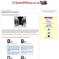 Why was the treaty of Versailles so significant? - Rise of Hitler and the Nazi party - Year 9 - SchoolHistory.co.uk