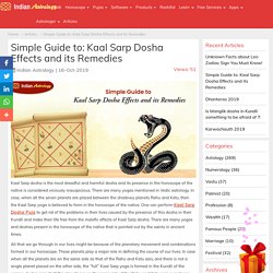Simple Guide to: Kaal Sarp Dosha Effects and its Remedies