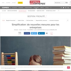 Simplification: de nouvelles mesures pour les entreprises