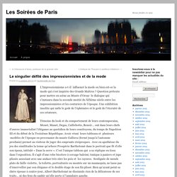 Le singulier défilé des impressionnistes et de la mode