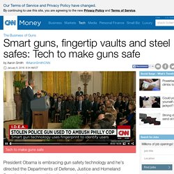 Smart guns, fingertip vaults and steel safes: Tech to make guns safe - Jan. 7, 2016