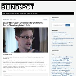 Edward Snowden’s Email Provider Shut Down Rather Than Comply With Feds