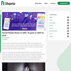Social Media Rules in UAE: To post or NOT to post