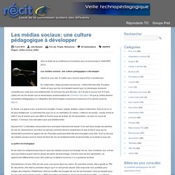 Les médias sociaux: une culture pédagogique à développer