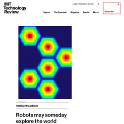 Robots may someday explore the world using features borrowed from your brain