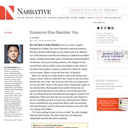 Someone Else Besides You by Viet Thanh Nguyen